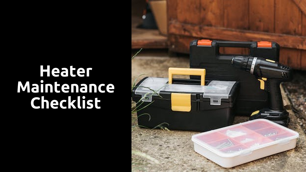 Heater Maintenance Checklist 