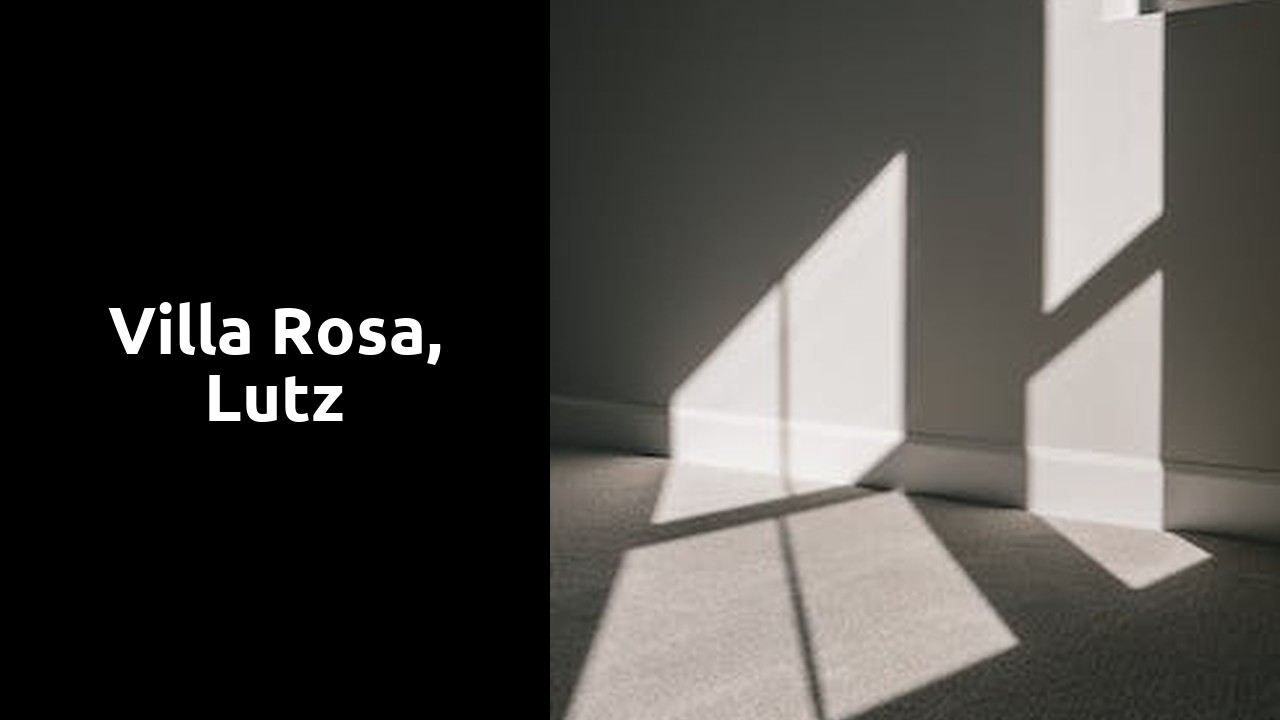 Villa Rosa, Lutz