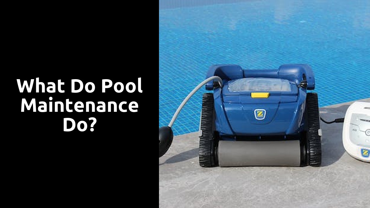 What do pool maintenance do?